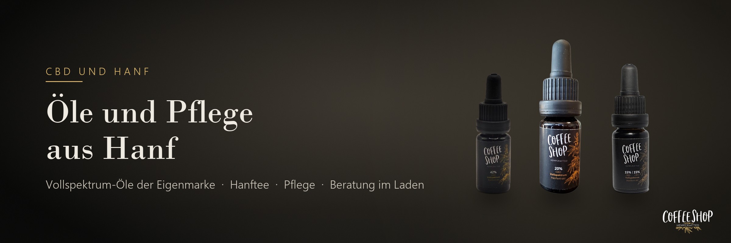 CBD-Öle und Pflege aus Hanf im Coffeeshop Plauen