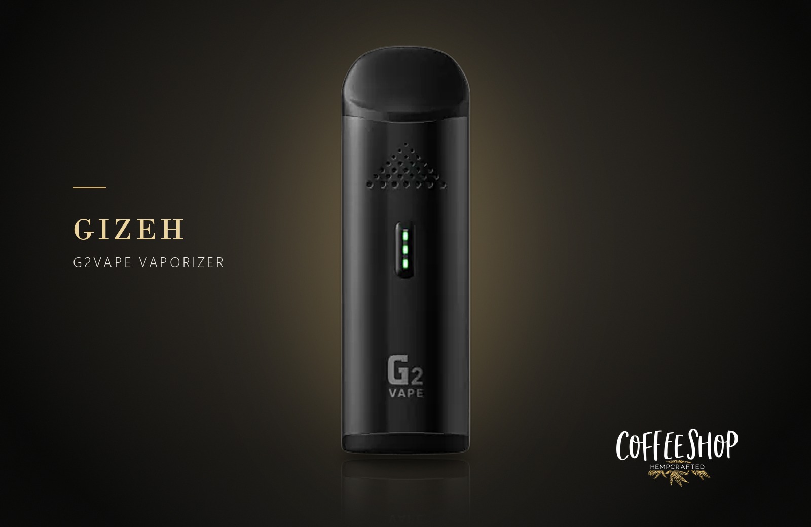 GIZEH G2VAPE Vaporizer